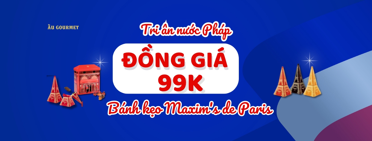 Tri ân nước Pháp đồng giá 99K Maxim